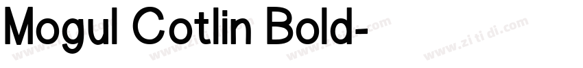 Mogul Cotlin Bold字体转换